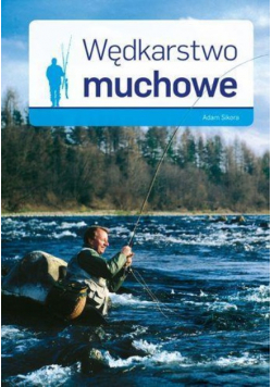Wędkarstwo muchowe