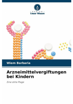 Arzneimittelvergiftungen bei Kindern
