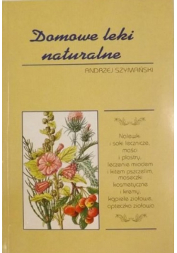 Domowe leki naturalne