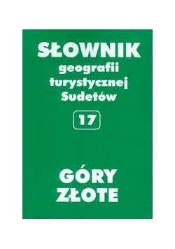 Słownik geografii turystycznej Sudetów: Góry Złote
