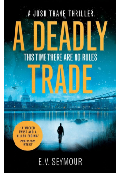 A Deadly Trade