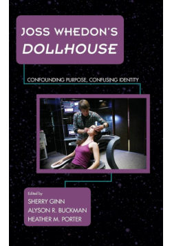 Joss Whedon's Dollhouse