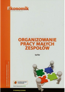 Organizowanie pracy małych zespołów Podręcznik