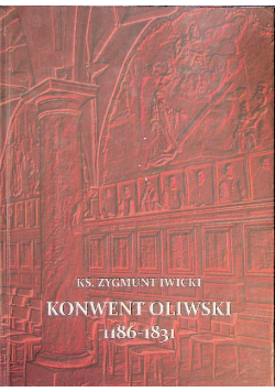 Konwent Oliwski 1186 1831