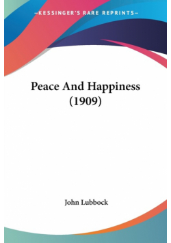 Peace And Happiness (1909)