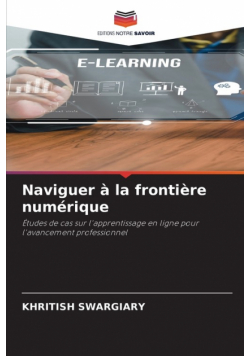 Naviguer à la frontière numérique