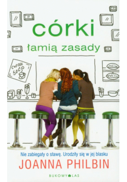 Córki łamią zasady, t.2