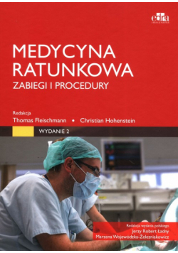 Medycyna ratunkowa. Zabiegi i procedury