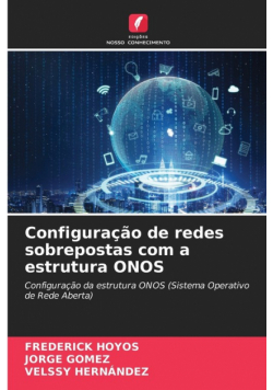 Configuração de redes sobrepostas com a estrutura ONOS