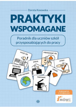 Praktyki wspomagane