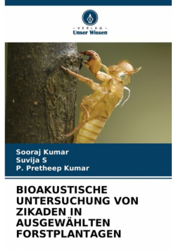 Bioakustische Untersuchung Von Zikaden In Ausgewählten Forstplantagen