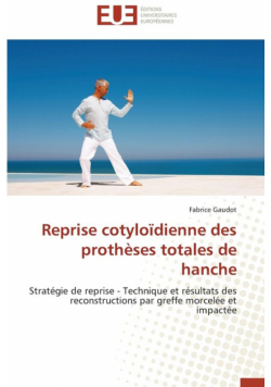 Reprise cotyloïdienne des prothèses totales de hanche