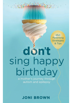 Don't Sing Happy Birthday