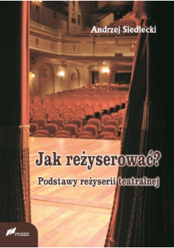 Jak reżyserować?