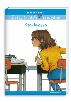 Zuźka D. Zołzik pierwszakiem Szachrajka