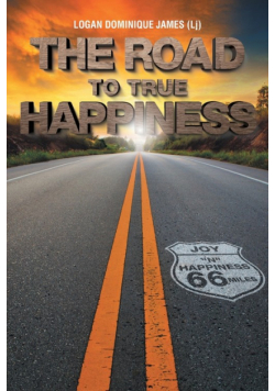 The Road to True Happiness