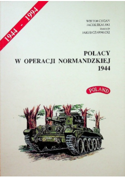 Polacy w operacji normandzkiej 1944