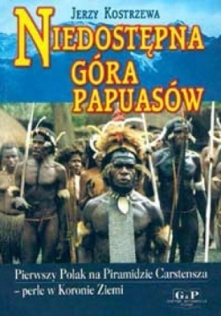 Niedostępna góra Papuasów