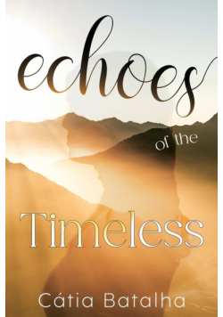 Echoes of the Timeless