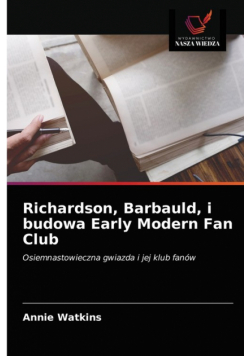 Richardson, Barbauld, i budowa Early Modern Fan Club