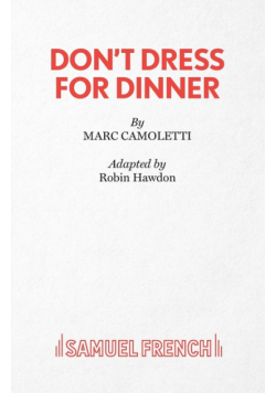 Don't Dress for Dinner