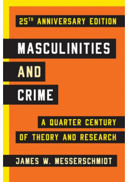 Masculinities and Crime