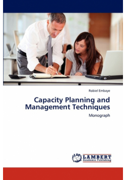 Capacity Planning and Management Techniques