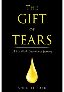 The Gift of Tears