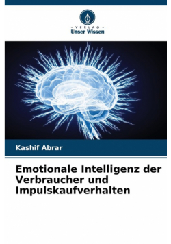 Emotionale Intelligenz der Verbraucher und Impulskaufverhalten