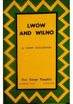 Lwów and Wilno 1944 r.