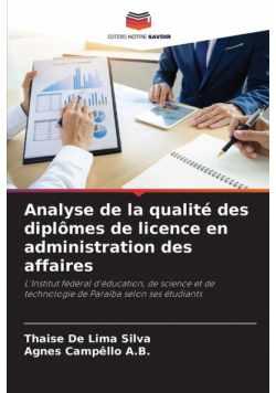 Analyse de la qualité des diplômes de licence en administration des affaires