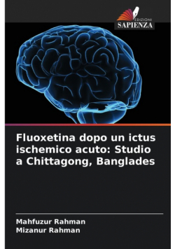 Fluoxetina dopo un ictus ischemico acuto