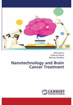 Nanotechnology and Brain Cancer Treatment