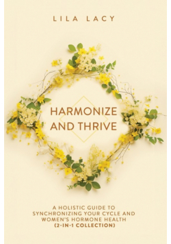 Harmonize and Thrive