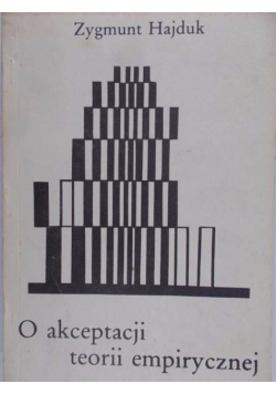 O akceptacji teorii empirycznej