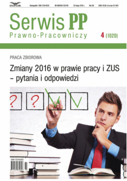 Zmiany 2016 w prawie pracy i ZUS  pytania i odpowiedzi