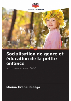 Socialisation de genre et éducation de la petite enfance