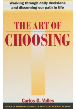 The Art of Choosing