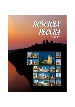 Kościoły Płocka i okolic