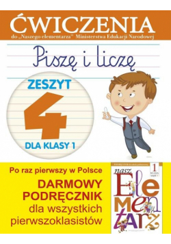 Piszę i liczę. Zeszyt 4