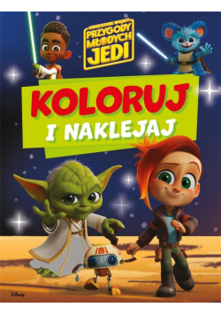 Koloruj i naklejaj. Gwiezdne wojny