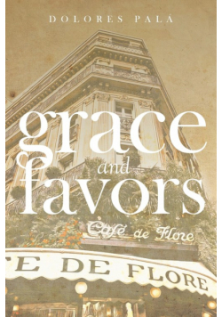 Grace and Favors