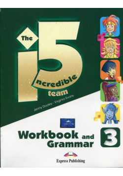 The Incredible 5 Team 3 Workbook and Grammar