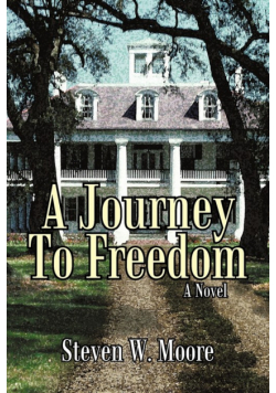 A Journey to Freedom