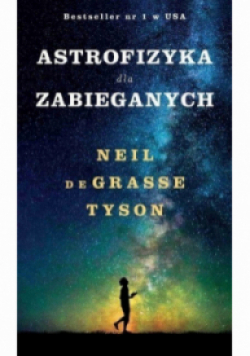 Astrofizyka dla zabieganych