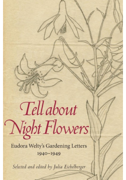 Tell about Night Flowers