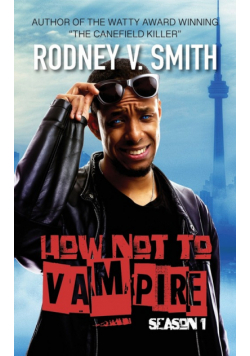 How Not to Vampire - Season 1