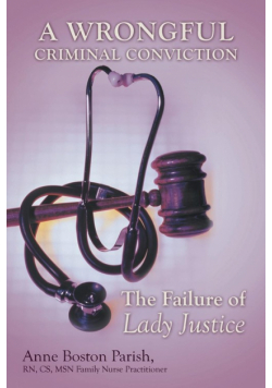 A Wrongful Criminal Conviction