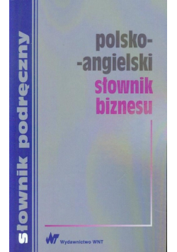Polsko-angielski słownik biznesu