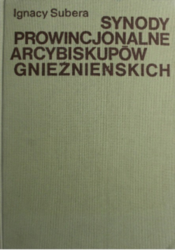 Synody prowincjonalne arcybiskupów gnieźnieńskich